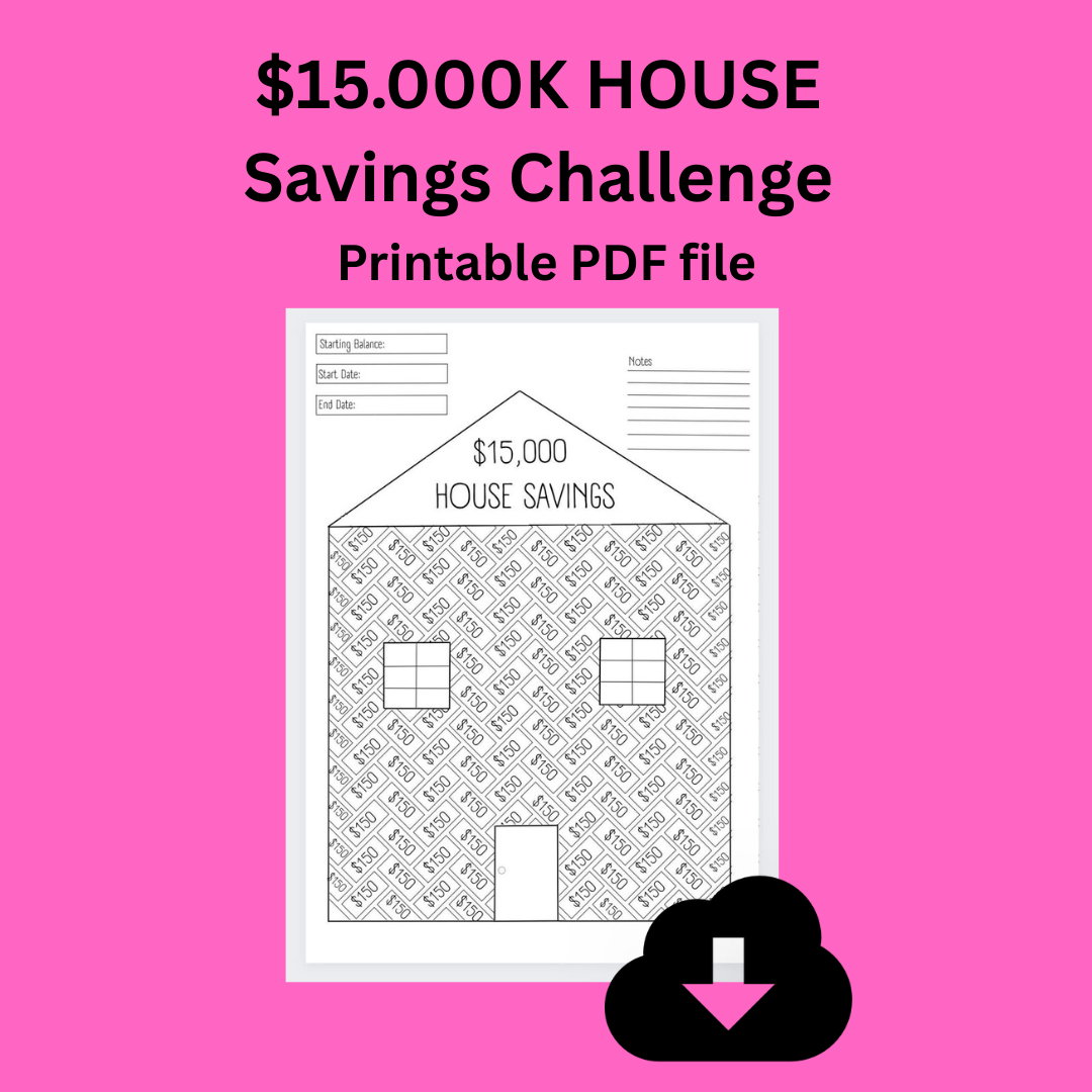 $15.000K HOUSE Savings Challenge