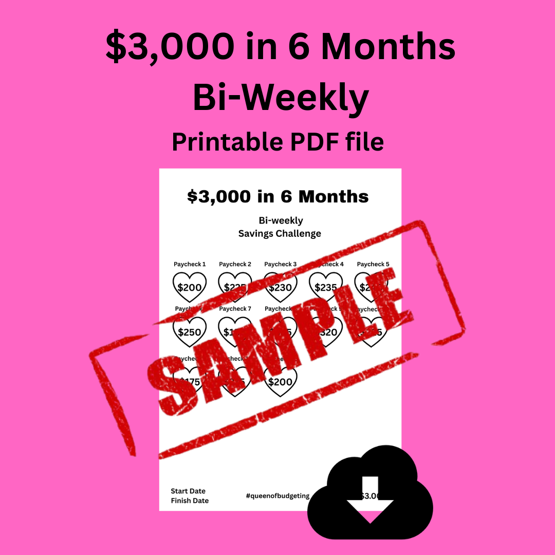 $3,000 in 6 months bi-weekly