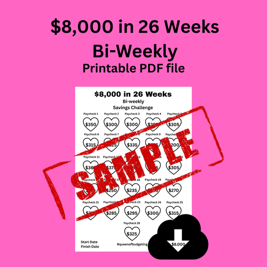 $8,000 in 26 Weeks Bi-weekly