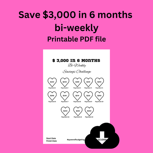 Save $3,000 in 6 months  bi-weekly